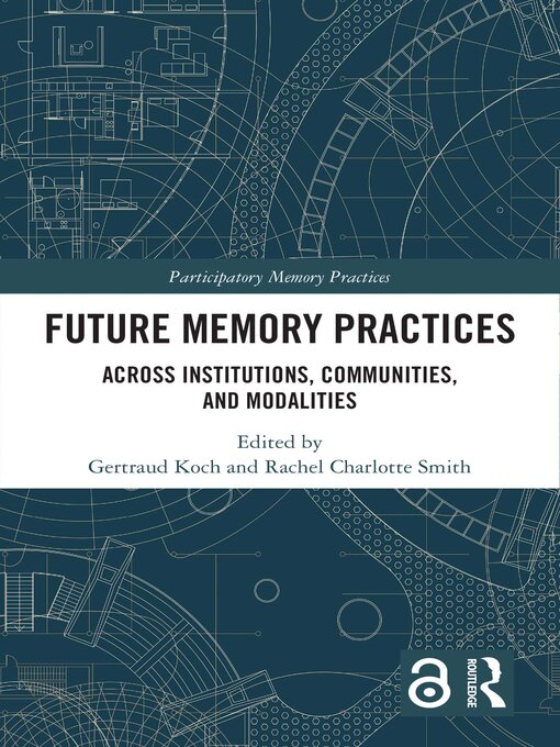 Title details for Future Memory Practices by Gertraud Koch - Available